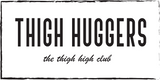thighhuggers