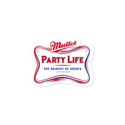 Mullet Party Life Bubble-free stickers