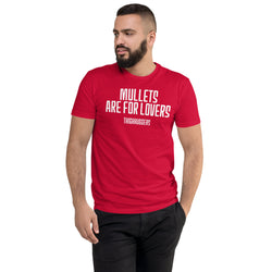 Men's Mullets Are For Lovers T-shirt
