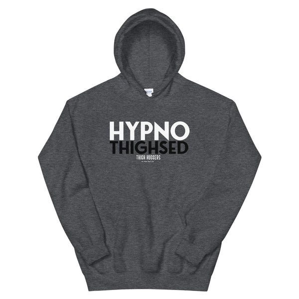 Hypnothighsed Unisex Hoodie