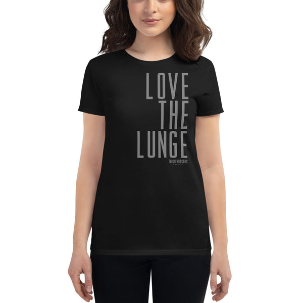 Women's Love The Lunge T-shirt