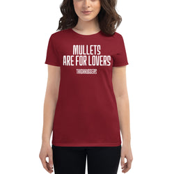 Women's Mullets Are For Lovers T-shirt