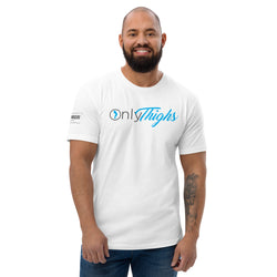 Only Thighs Short Sleeve T-shirt
