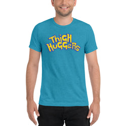 Thigh Huggers Get 'em All Men's T-Shirt