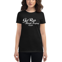 Women's White Get Righ Or Thigh Trying T-shirt